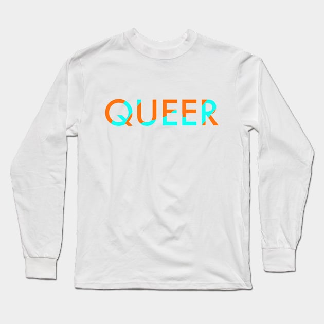 queer neon Long Sleeve T-Shirt by outsideingreen